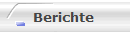 Berichte